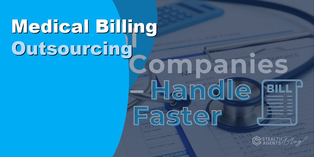 Medical Billing Outsourcing