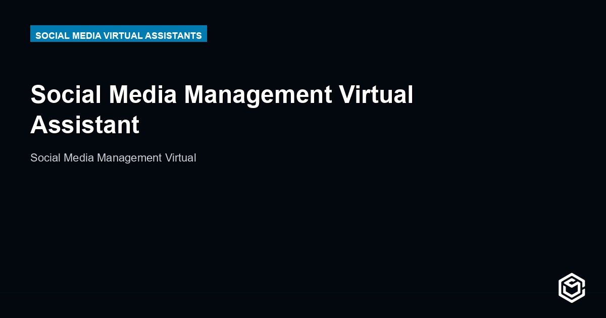 Social Media Management Virtual Assistant